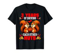 3rd Wedding Anniversary 3-Year Driving Each Other Nuts T-Shirt
