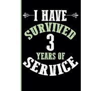 3rd Year Work Anniversary Notebook: Celebrating 3 Years of Service - Employee Incentive Journal for Three-Year Milestone