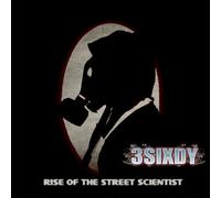 3sixdy - Rise of the Street Scientist