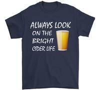 3TEES Always Look on The Bright Cider Life Funny Mens T-Shirt 100% Cotton Navy Blue 2XL