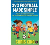 3v3 Football Made Simple