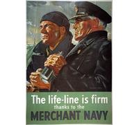 3W8 Vintage 1940's WW2 Merchant Navy Life Line Is Firm British WWII War Poster - A4 (297 x 210mm) 11.7" x 8.3"