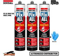 3x Soudal Fix ALL High Tack White 290ml Strong Hybrid Adhesive Sealant + Gloves