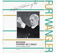 フルトヴェングラーの芸術 第4期 ベートーヴェン:交響曲 第3番 英雄