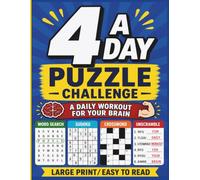4 A Day Puzzle Challenge: A Daily Workout for Your Brain, Word Search, Mini Crossword, Sudoku & Unscramble Puzzles, Large Print Brain Games for Adults
