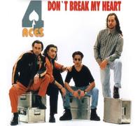 4 Aces - Dont Break My Heart