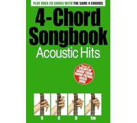 4 Chord Songbook - Acoustic Hits | Vocal Solo for Beginners with Easy Guitar Songs Using Four Common Chords | Practice Singing and Strumming | Learn Build Repertoire and Play Popular Songs Fast