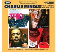 4 Classic Albums- Charles Mingus - Blues & Roots/Mingus Three-Trio by Charles Mingus (2011-04-12)