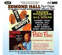 4 Classic Albums Plus - Edmond Hall Petite Fleur / Rumpus on Rampart St / Teddy by Edmond Hall (2011-02-15)