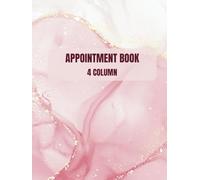 4 Column Appointment Book: Organizer Unated Appointment Book for 4 person, Hourly 7am to 11pm 15 minute increments, for Hair Stylists, Client ,Salon, Hardcover.