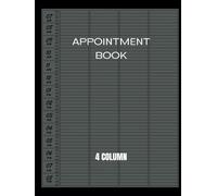 4 Column Appointment Book: Organizer Unated Appointment Book for 4 person, Hourly 7am to 11pm 15 minute increments, for Hair Stylists, Client ,Salon, Hardcover.