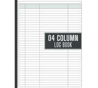 4 Column Customizable Log Book: Multi-purpose Logbook for Business and Personal Use