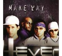 4 Ever - Make Way