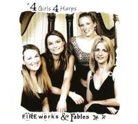 4 Girls 4 Harps - Fireworks and Fables