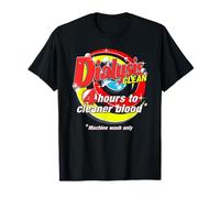 4 Hours To Clean Blood a Dialysis Patient and Dialysis Nurse T-Shirt