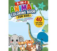4-in-1 Animal Coloring Book for Kids: 10 Dinosaurs, 10 Wild Animals, 10 Farm Animals & 10 Sea Creatures to Color