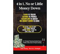 4 in 1, No or Little Money Down