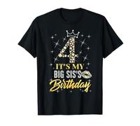 4 It's My Big SIS's Birthday Crown Happy 4 Years Old T-Shirt