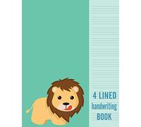 4 Lined Handwriting Book: 70 Pages Four Lines Handwriting Book For Kids Learning to Write Letters : Handwriting Paper 4 Lines : 4 Line Notebook For ... Notebook Kids : English 4 Line Notebook (17)