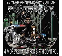 4 More Reasons For Birth Control [25th Anniversary Edition] [VINYL]