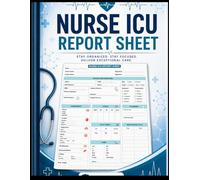 4 PATIENTS NURSE ICU REPORT SHEET