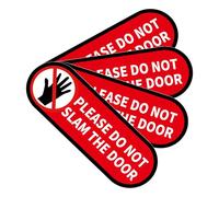 4 PCS Please Do Not Slam The Door Sign Stickers, Waterproof and UV Resistant Close Door Gently Sign for Van Car SUV Taxi Driver Window Door