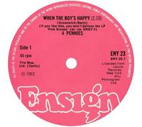 4 Pennies/Carlo - When The Boy's Happy/ Little Orphan Girl