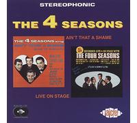 4 Seasons - Aint That a Shame/Live on Stag