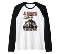 4 Shots and 7 Beers Ago Funny Abe Lincoln Drinking Graphic Raglan Baseball Tee