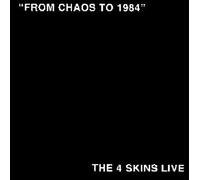 4-Skins - From Chaos to 1984