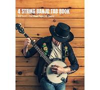 4 String Banjo Tab Book - 8.5 x 11 - 150 Blank Pages (75 Sheets): Blank Banjo Tablature Staff Music Paper For Musicians, Teachers, Students and Enthusiasts (8.5 x 11 - 150 Pages)