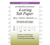 4-String Tab Paper (Bass, Ukulele, Mandolin etc.): 10 staves per page