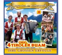 4 Tiroler Buam,Original - Ihre Großen Erfolge