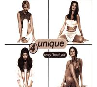 4 Unique - Crazy 'Bout You