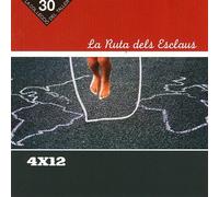 4 X 12 - La Ruta Dels Esclaus