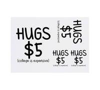 4 x 'Selling Hugs For 5 Funny Quotes Humor' Temporary Tattoos - Water Resistant, Skin-Safe, Non-Toxic Transfers, Mixed Sizes (TO00081242)