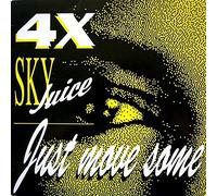 4 X Sky Juice - 4 X Sky Juice - Just Move Some - Fingerprint Records - PRINT 001/12"