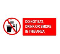4 x WARNING - DO NOT EAT DRINK OR SMOKE IN THIS AREA - Warning Sign Removable Self Adhesive Waterproof Durable Vinyl Label Sticker 225mm x 106mm