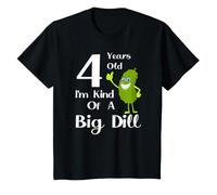 4 Years Old, Kind of a Big Dill T-Shirt