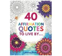 40 Affirmation Quotes AFFIRMATION QUOTES TO LIVE BY...