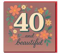 40 and Beautiful 40th Birthday Card for Her - Floral Typography Design, Milestone Birthday Card for Wife, Girlfriend, Mum, Sister or Friend