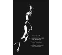 40 CANZONI D’AMORE DI BOB DYLAN