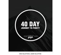 40-Day Journey To Purity (GUYS)