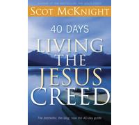 40 Days Living the Jesus Creed