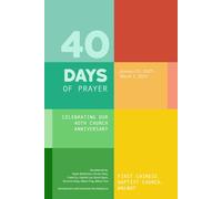 40 Days of Prayer: Remembering our Past, Empowering our Future