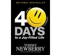 40 Days to a Joy Filled Life PB by Newberry Tommy (2012-10-01)