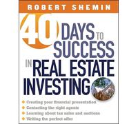40 Days to Success in Real Estate Investing