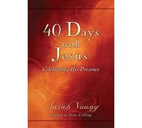 40 Days With Jesus with counter display: Celebrating His Presence