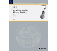 40 Easy Studies op. 70 cello (easy) Lee in the First Position Schott Music Saddl