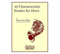 40 Forty Characteristic Etudes: Brass Solos & Ensemble/Horn Methods/Studies